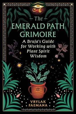 The Emerald Path Grimoire