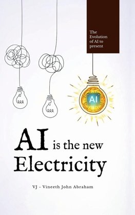 AI Is the New Electricity