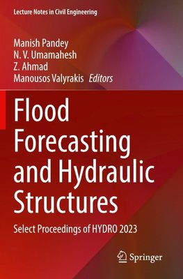 Flood Forecasting and Hydraulic Structures