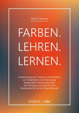 Farben. Lehren. Lernen.