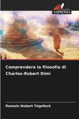Comprendere la filosofia di Charles-Robert Dimi