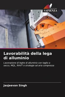 Lavorabilità della lega di alluminio