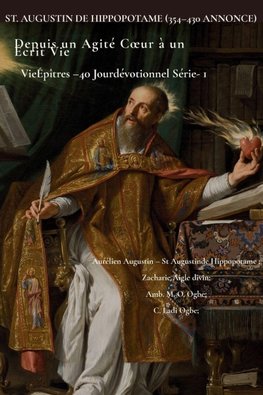 ST. AUGUSTIN DE HIPPOPOTAME (354-430 ANNONCE)