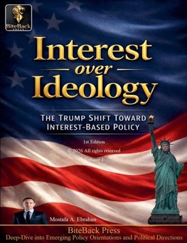 Interest over Ideology