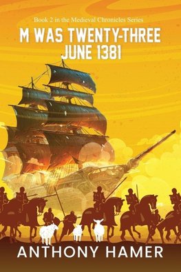 M Was Twenty-Three June 1381