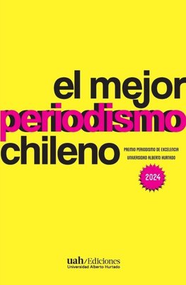 El mejor periodismo chileno 2024