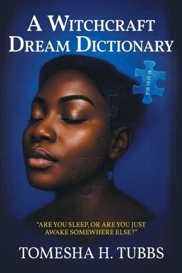 A Witchcraft Dream Dictionary