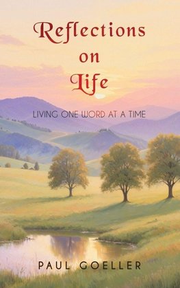 Reflections on Life