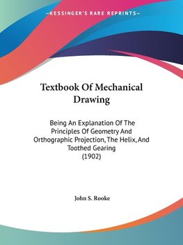 Textbook Of Mechanical Drawing