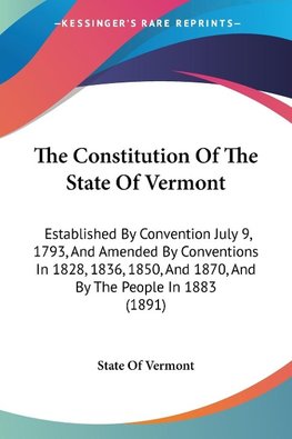 The Constitution Of The State Of Vermont