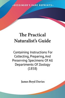 The Practical Naturalist's Guide
