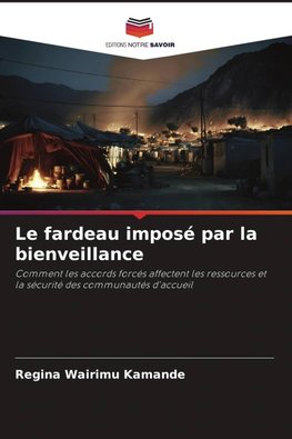 Le fardeau imposé par la bienveillance