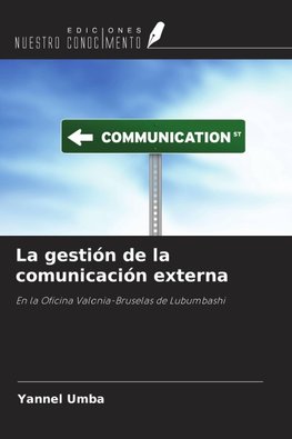 La gestión de la comunicación externa