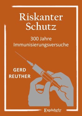 Riskanter Schutz