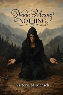 Nada Means Nothing