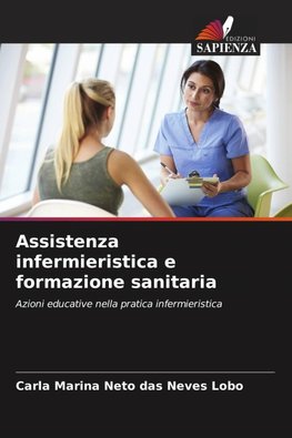 Assistenza infermieristica e formazione sanitaria