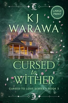Cursed to Wither
