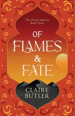 Of Flames & Fate