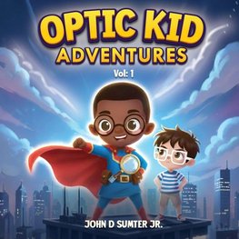 Optic Kid Adventures