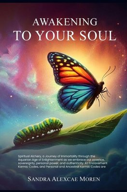 Awakening to Your Soul