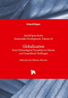Globalization - From Technological Transition to Climate and Geopolitical Challenges