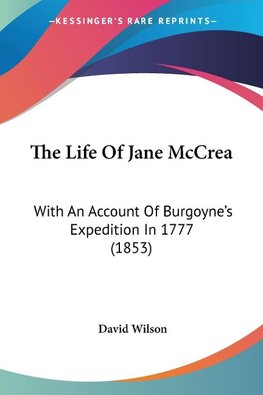 The Life Of Jane McCrea