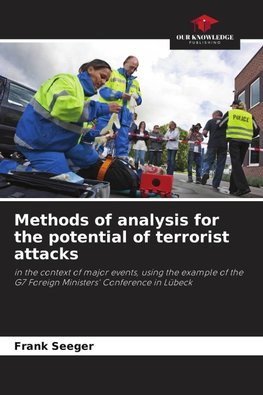 Methods of analysis for the potential of terrorist attacks