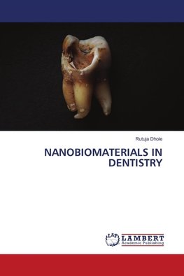 NANOBIOMATERIALS IN DENTISTRY