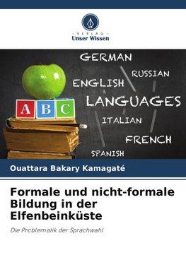 Formale und nicht-formale Bildung in der Elfenbeinküste