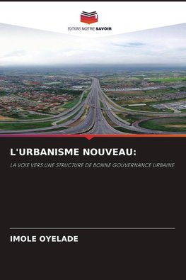 L'URBANISME NOUVEAU: