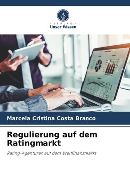 Regulierung auf dem Ratingmarkt