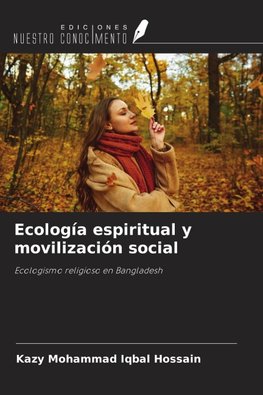 Ecología espiritual y movilización social