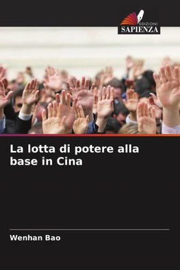 La lotta di potere alla base in Cina