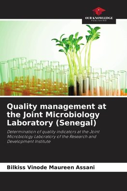 Quality management at the Joint Microbiology Laboratory (Senegal)