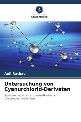 Untersuchung von Cyanurchlorid-Derivaten