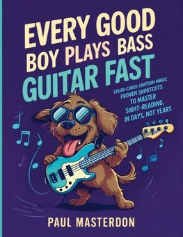Every Good Boy Plays Bass Guitar Fast - Color-Coded Cartoon Magic