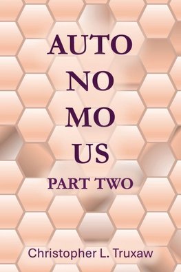 AutoNoMoUs Part Two
