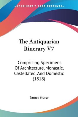 The Antiquarian Itinerary V7