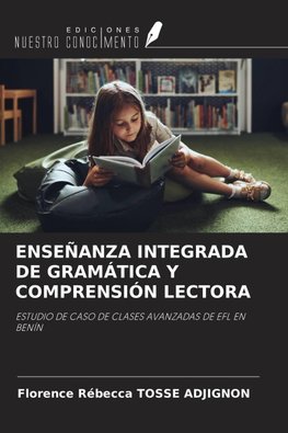 ENSEÑANZA INTEGRADA DE GRAMÁTICA Y COMPRENSIÓN LECTORA