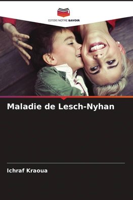 Maladie de Lesch-Nyhan