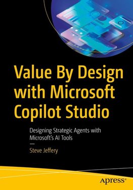 Value By Design with Microsoft Copilot Studio