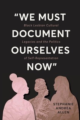 "We Must Document Ourselves Now"