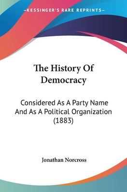 The History Of Democracy