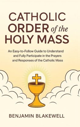 Catholic Order of the Holy Mass