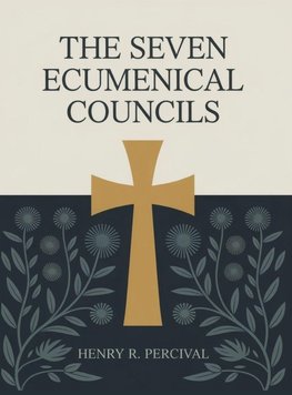 The Seven Ecumenical Councils