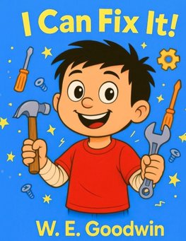 I Can Fix It!