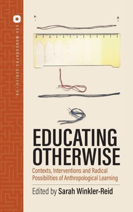 Educating Otherwise