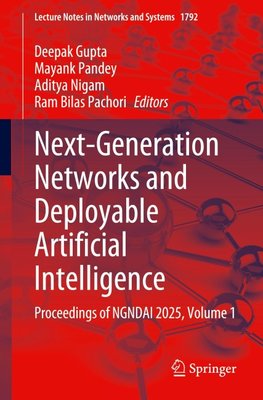 Next-Generation Networks and Deployable Artificial Intelligence