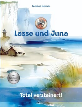 Lasse und Juna - Total versteinert!