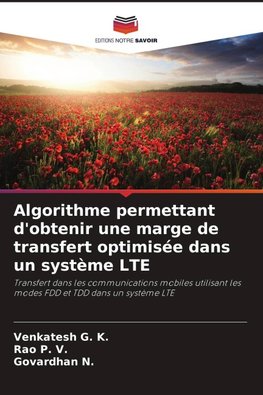 Algorithme permettant d'obtenir une marge de transfert optimisée dans un système LTE